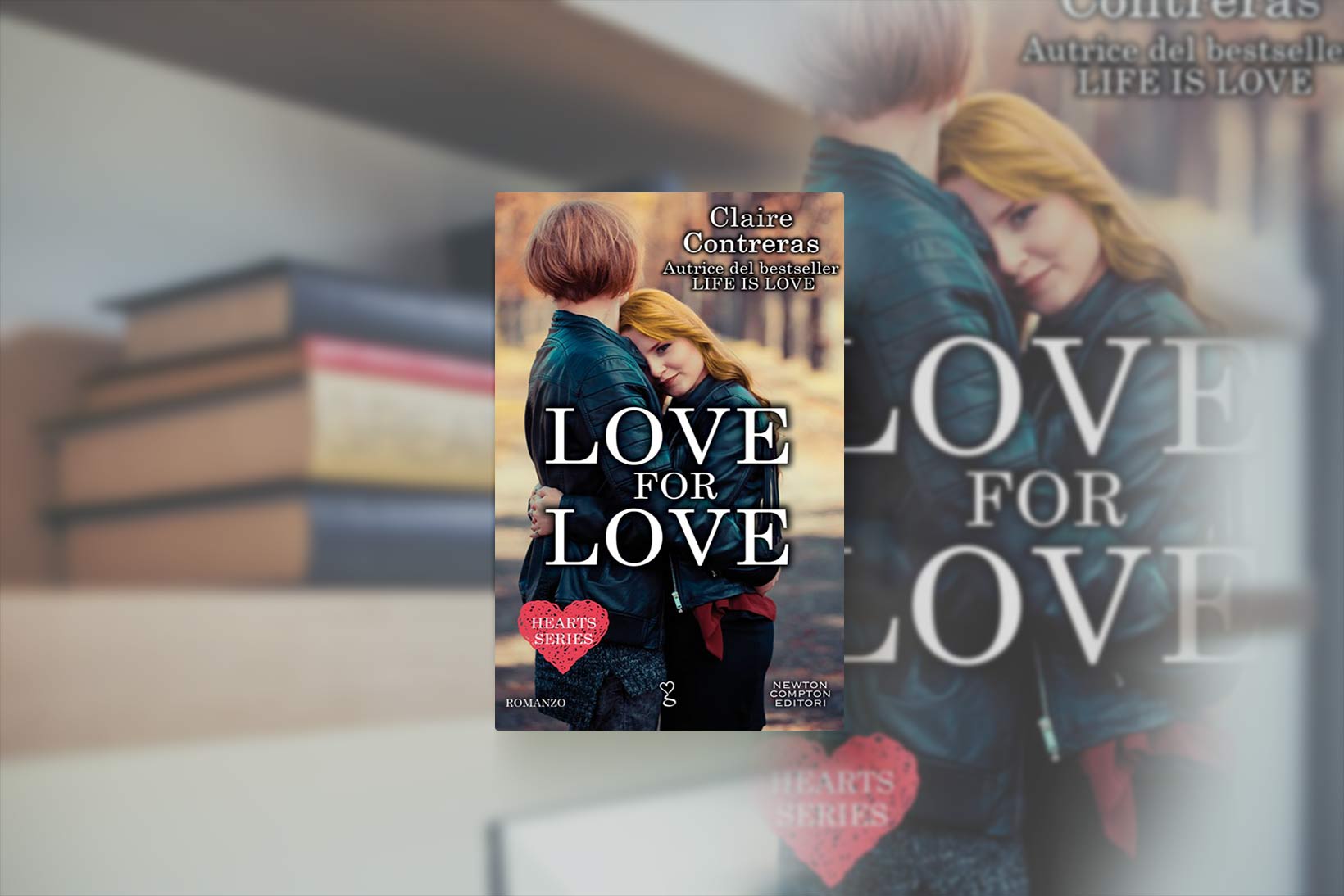 Love For Love Di Claire Contreras Recensione Ilaria Rodella 7929